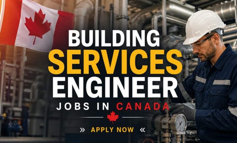 Building Services Engineer Jobs in Canada