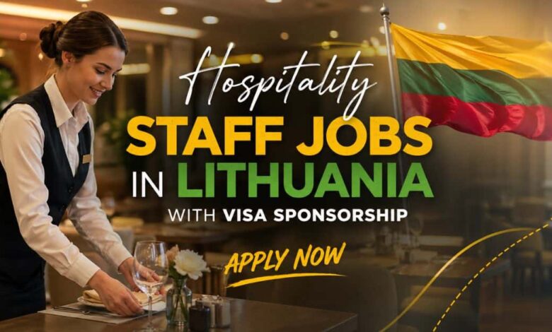 Hospitality Staff Jobs in Lithuania with Visa Sponsorship