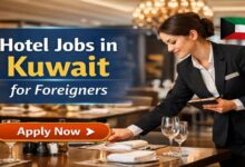 Hotel Jobs in Kuwait for Foreigners