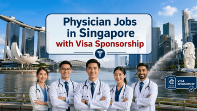 Physician Jobs in Singapore with Visa Sponsorship