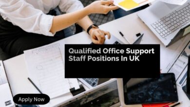 Qualified Office Support Staff Positions In UK