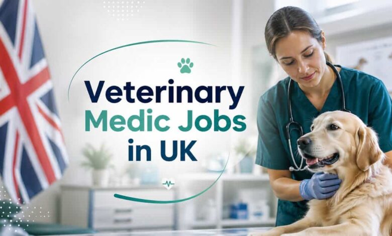 Veterinary Medic Jobs in UK