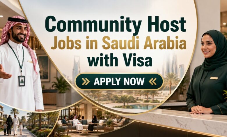 Community Host Jobs in Saudi Arabia with Visa