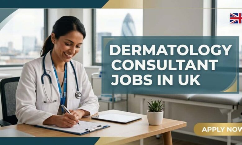 Dermatology Consultant Jobs in UK