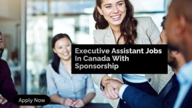 Executive Assistant Jobs In Canada With Sponsorship