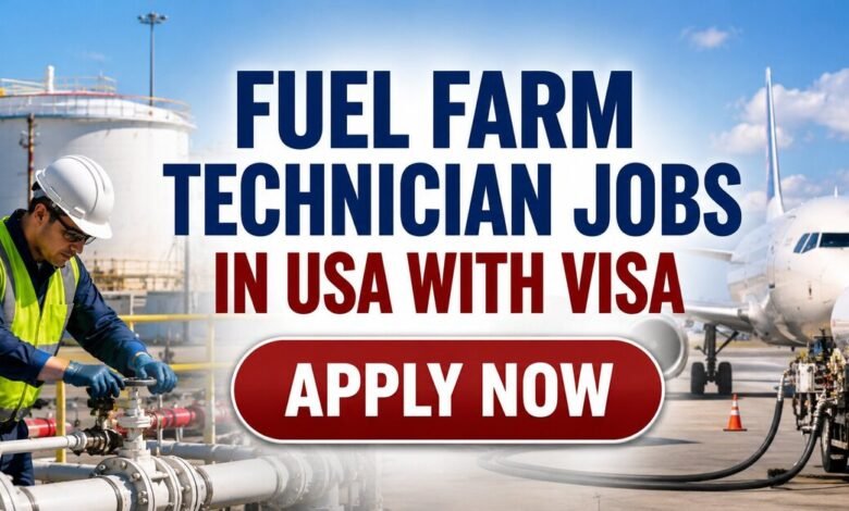 Fuel Farm Technician Jobs in USA with Visa