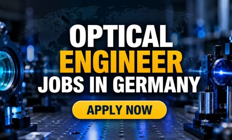 Optical Engineer Jobs in Germany