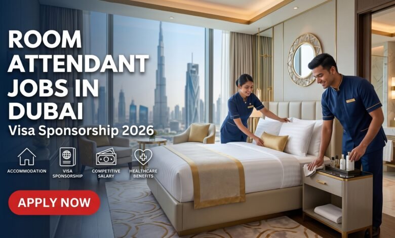 Room Attendant Jobs in Dubai with Visa Sponsorship 2026
