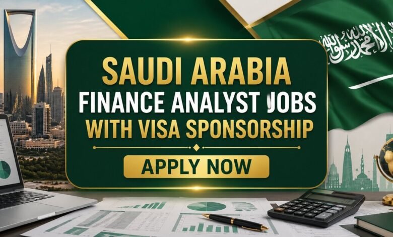 Saudi Arabia Finance Analyst Jobs with Visa Sponsorship